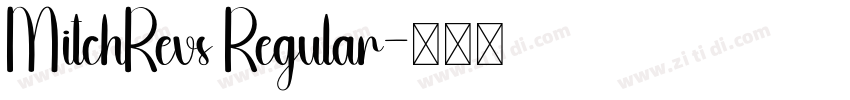 MitchRevs Regular字体转换 MitchRevs Regular字体转换